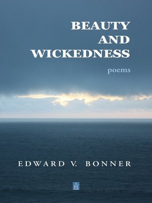 cover image of Beauty And Wickedness